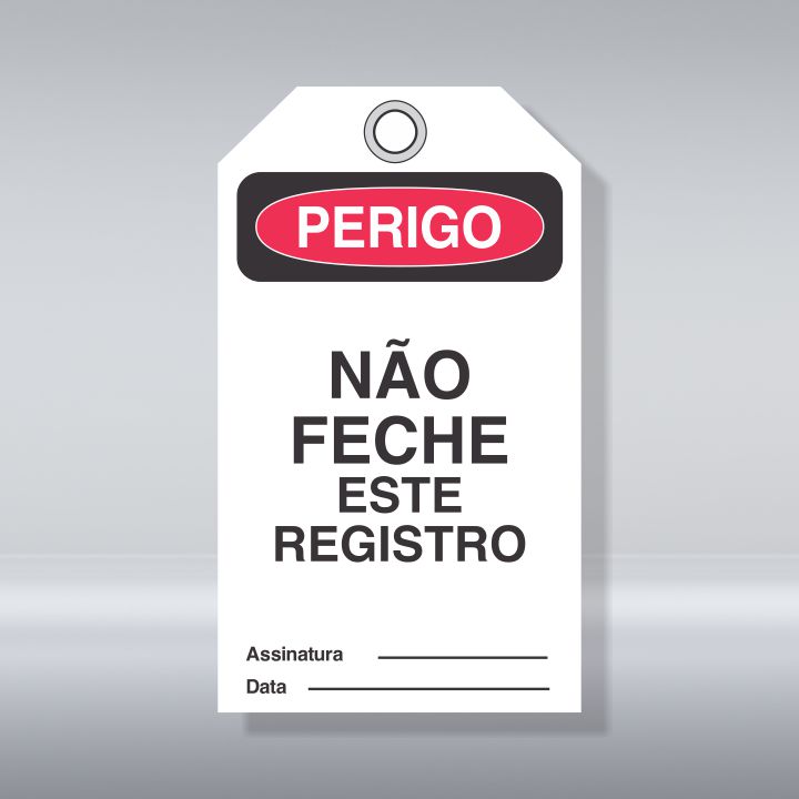 CARTÃO TRAVAMENTO PERIGO | NÃO FECHE ESTE REGISTRO